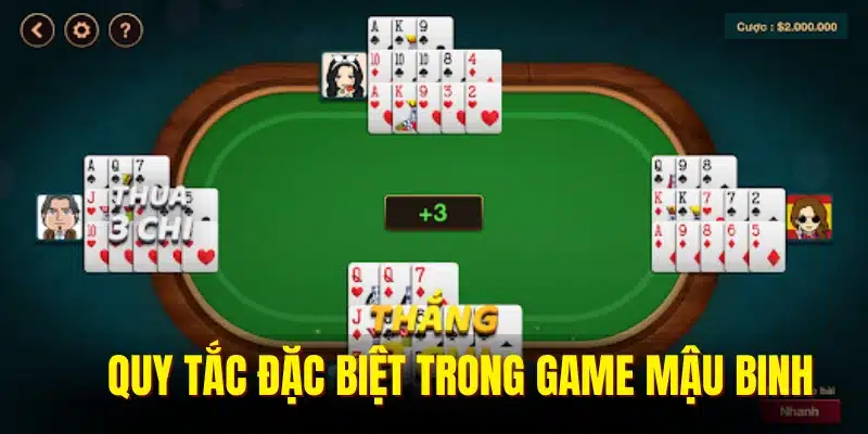 Quy tắc đặc biệt trong game binh