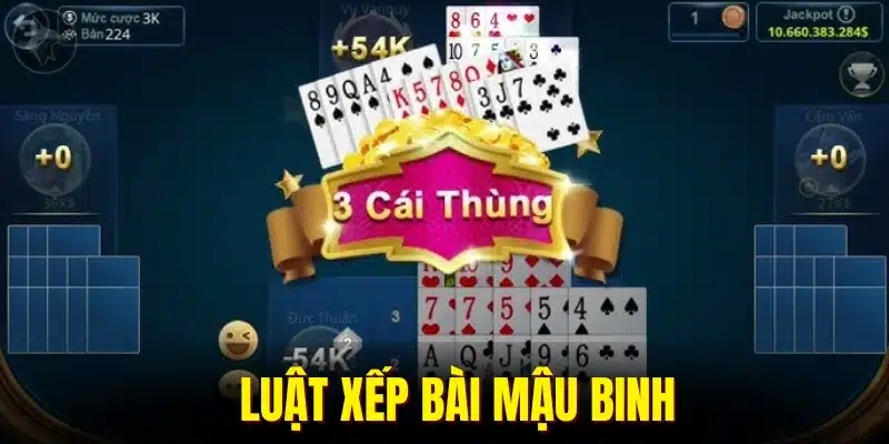 Quy tắc các xếp tổ hợp bài trong game Mậu Binh